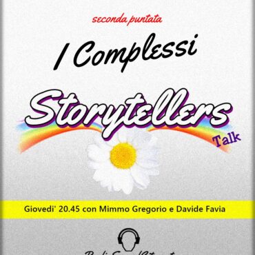 Storytellers Talk 2^ puntata